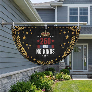 250 Still No Kings Patriotic Fan Flag American Patriot Freedom