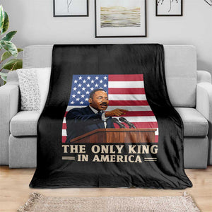 The Only King In America Throw Blanket Honoring Martin Luther King Jr TS12 Print Your Wear