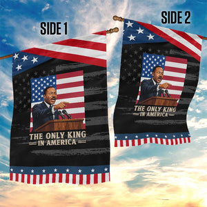 The Only King In America Garden Flag Honoring Martin Luther King Jr TS12 Print Your Wear