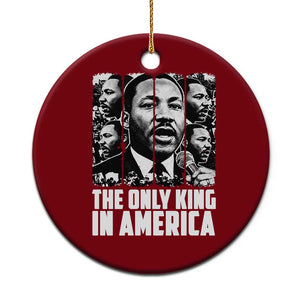 Legacy Of Martin Luther King Jr Ceramic Ornament The Only King In America TS12 1pc Red Print Your Wear