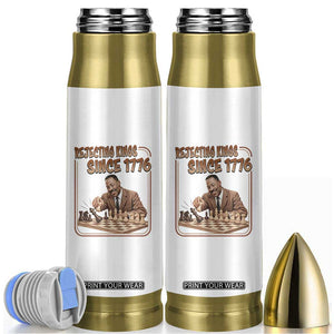 Martin Luther King Bullet Tumbler Rejecting Kings Since 1776 TS12 White Print Your Wear