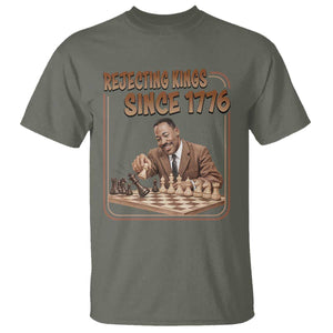 Martin Luther King T Shirt Rejecting Kings Since 1776 TS12 Military Green Print Your Wear