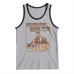 Martin Luther King Tank Top Rejecting Kings Since 1776 TS12 Athletic Heather Black Print Your Wear