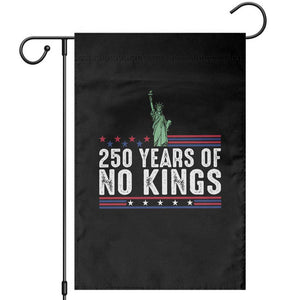 250 Years Of No Kings Garden Flag Statue Of Liberty Freedom Protest TS12 Black Print Your Wear