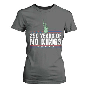 250 Years Of No Kings T Shirt For Women Statue Of Liberty Freedom Protest TS12 Dark Heather Print Your Wear