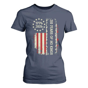 250 Years Of No Kings T Shirt For Women Vintage American Flag TS12 Navy Print Your Wear
