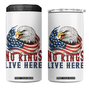 No Kings Live Here 4 in 1 Can Cooler Tumbler Patriotic American Eagle TS12 One Size: 16 oz White Print Your Wear