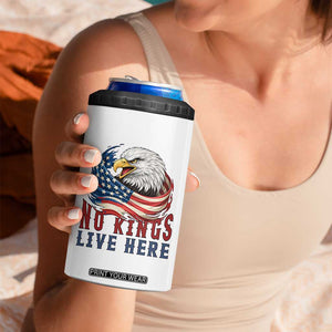 No Kings Live Here 4 in 1 Can Cooler Tumbler Patriotic American Eagle TS12 Print Your Wear