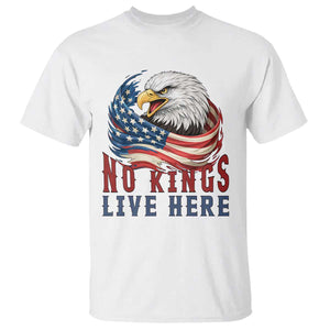 No Kings Live Here T Shirt Patriotic American Eagle