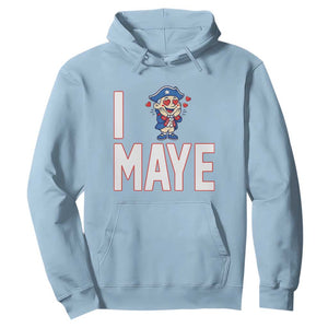 I Love Maye Hoodie Funny QB Sport Fan TS12 Light Blue Print Your Wear