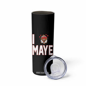 I Love Maye Skinny Tumbler Football Lover Gift For NE Fan TS12 Print Your Wear