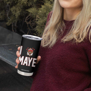 I Love Maye Tumbler Cup Football Lover Gift For NE Fan TS12 Print Your Wear