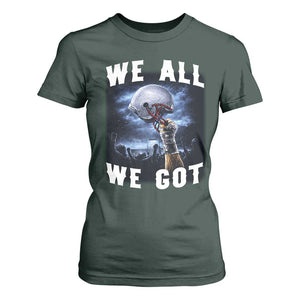 We All We Got Football Helmet Victory Graphic T Shirt For Women TS12 Dark Forest Green Print Your Wear