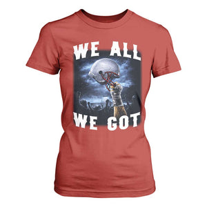 We All We Got Football Helmet Victory Graphic T Shirt For Women TS12 Red Print Your Wear