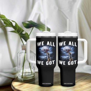 We All We Got Football Helmet Victory Graphic Tumbler With Handle TS12 Print Your Wear