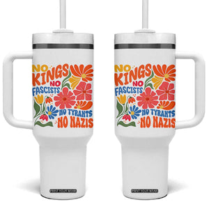 No Kings Wildflower Protest Tumbler With Handle No Fascists No Tyrants No Nazis TS12 One Size: 40 oz White Print Your Wear