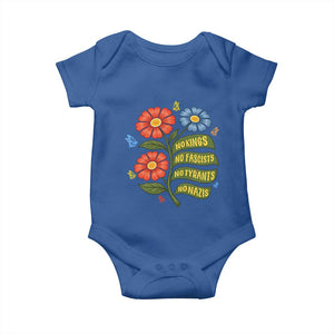 Wildflower Protest Freedom Gift Baby Onesie No Kings No Fascists No Tyrants TS12 Royal Blue Print Your Wear