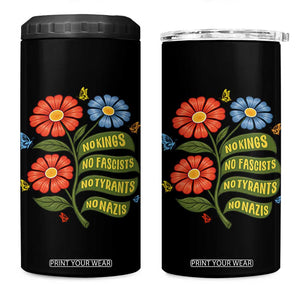 Wildflower Protest Freedom Gift 4 in 1 Can Cooler Tumbler No Kings No Fascists No Tyrants TS12 One Size: 16 oz Black Print Your Wear