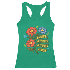 Wildflower Protest Freedom Gift Racerback Tank Top No Kings No Fascists No Tyrants TS12 Irish Green Print Your Wear