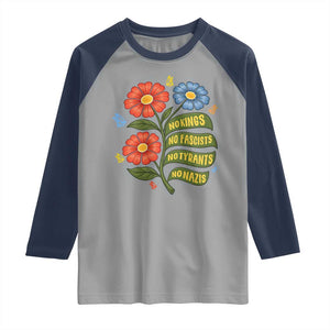 Wildflower Protest Freedom Gift Raglan Shirt No Kings No Fascists No Tyrants TS12 Sport Gray Navy Print Your Wear