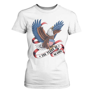 No Kings T Shirt For Women USA 250th Anniversary Freedom Eagle TS12 White Print Your Wear