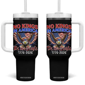We The People No Kings In America Tumbler With Handle 250 Years America Anniversary Vintage American Flag TS12 One Size: 40 oz Black Print Your Wear