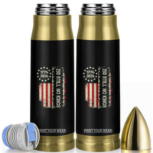 250 Still No Kings Bullet Tumbler Vintage Patriotic Flag TS12 Black Print Your Wear