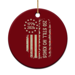 250 Still No Kings Ceramic Ornament Vintage Patriotic Flag TS12 1pc Red Print Your Wear