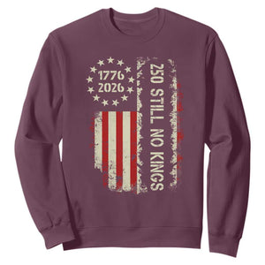 250 Still No Kings Sweatshirt Vintage Patriotic Flag TS12 Maroon Print Your Wear