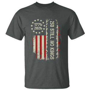 250 Still No Kings T Shirt Vintage Patriotic Flag TS12 Dark Heather Print Your Wear