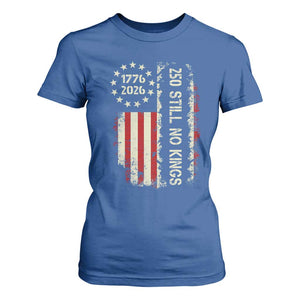 250 Still No Kings T Shirt For Women Vintage Patriotic Flag TS12 Royal Blue Print Your Wear