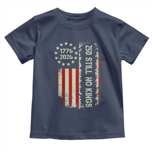 250 Still No Kings Toddler T Shirt Vintage Patriotic Flag TS12 Navy Print Your Wear