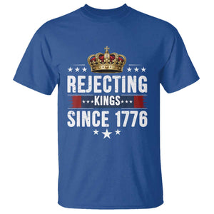 Rejecting Kings Since 1776 T Shirt Anti Authoritarian Protest TS12 Royal Blue Print Your Wear