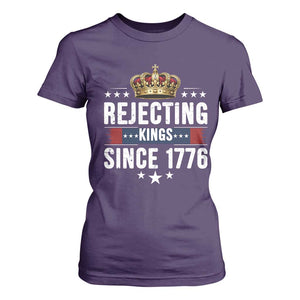 Rejecting Kings Since 1776 T Shirt For Women Anti Authoritarian Protest TS12 Purple Print Your Wear