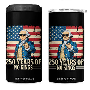 No Kings 250 Years George Washington 4 in 1 Can Cooler Tumbler TS12 One Size: 16 oz Black Print Your Wear