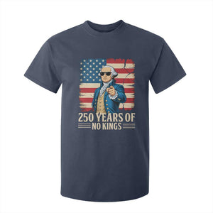 No Kings 250 Years George Washington T Shirt For Kid TS12 Navy Print Your Wear