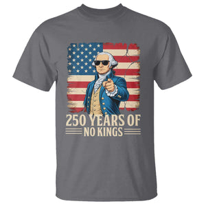 No Kings 250 Years George Washington T Shirt TS12 Charcoal Print Your Wear