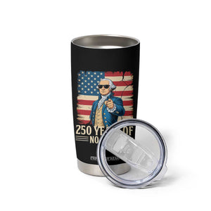 No Kings 250 Years George Washington Tumbler Cup TS12 Print Your Wear