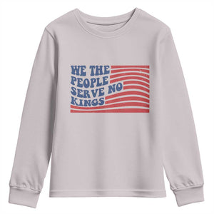 We The People Serve No Kings Youth Sweatshirt American Freedom Protest TS12 Ice Gray Print Your Wear
