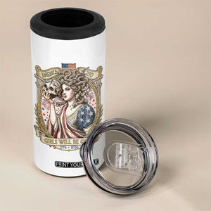 Feminist Medusa Girls Will Be Girls 4 in 1 Can Cooler Tumbler USA 250 Anniversary Gift TS12 Print Your Wear