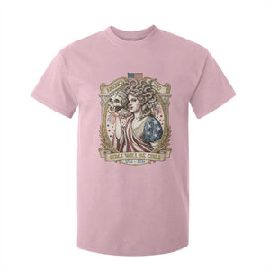 Feminist Medusa Girls Will Be Girls T Shirt For Kid USA 250 Anniversary Gift TS12 Light Pink Print Your Wear