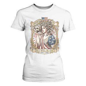 Feminist Medusa Girls Will Be Girls T Shirt For Women USA 250 Anniversary Gift TS12 White Print Your Wear