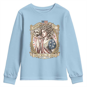 Feminist Medusa Girls Will Be Girls Youth Sweatshirt USA 250 Anniversary Gift TS12 Light Blue Print Your Wear
