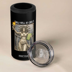 Funny Feminist Medusa Statue Of Liberty 4 in 1 Can Cooler Tumbler Girls Will Be Girls TS12 Print Your Wear