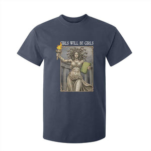 Funny Feminist Medusa Statue Of Liberty T Shirt For Kid Girls Will Be Girls TS12 Navy Print Your Wear