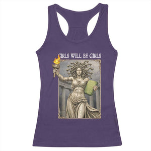 Funny Feminist Medusa Statue Of Liberty Racerback Tank Top Girls Will Be Girls TS12 Purple Print Your Wear