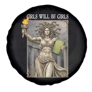 Funny Feminist Medusa Statue Of Liberty Spare Tire Cover Girls Will Be Girls TS12 Print Your Wear
