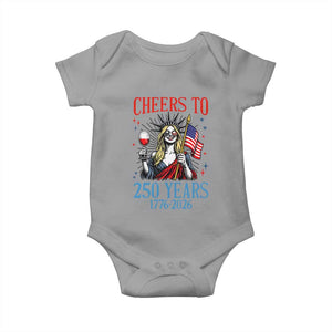 Funny Patriotic Statue Of Liberty Baby Onesie Cheers To 250 Years TS12 Sport Gray Print Your Wear