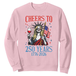 Funny Patriotic Statue Of Liberty Sweatshirt Cheers To 250 Years TS12 Light Pink Print Your Wear