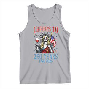 Funny Patriotic Statue Of Liberty Tank Top Cheers To 250 Years TS12 Athletic Heather Print Your Wear